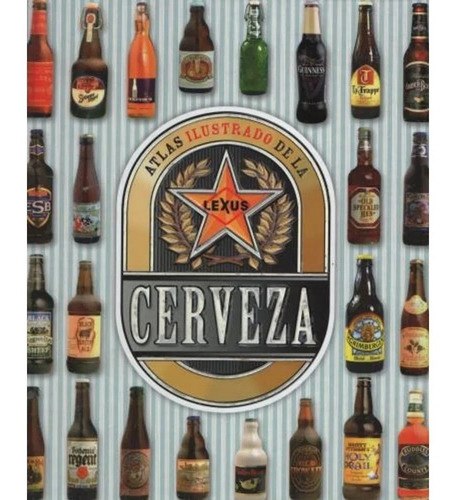 Libro Atlas Ilustrado De La Cerveza - Susaeta Ediciones