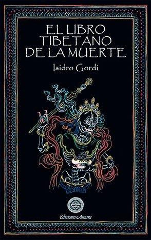 Libro: Libro Tibetano De La Muerte, El. Gordi Marimon, Isidr