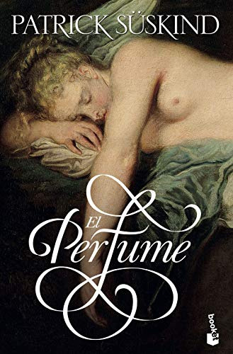 Libro El Perfume  De Patrick Süskind  Seix Barral