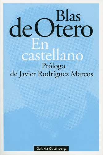 En Castellano. Blas De Otero