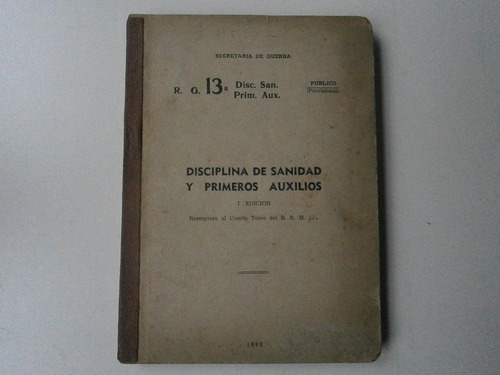 Disciplina De Sanidad Y Primeros Auxilios . Edición 1