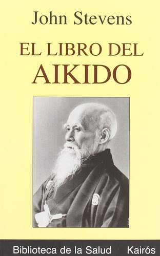 El Libro Del Aikido - John Stevens