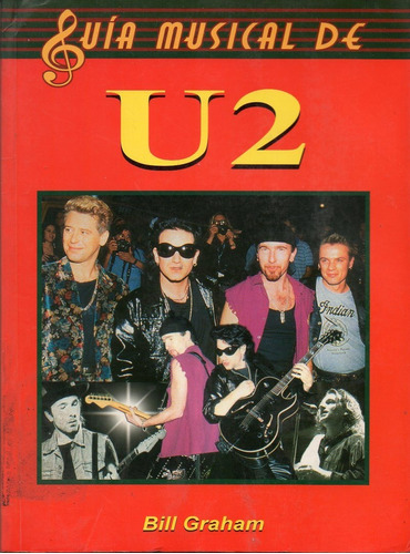 Guía Musical De U2 Indispensable Para El Comprador De Música