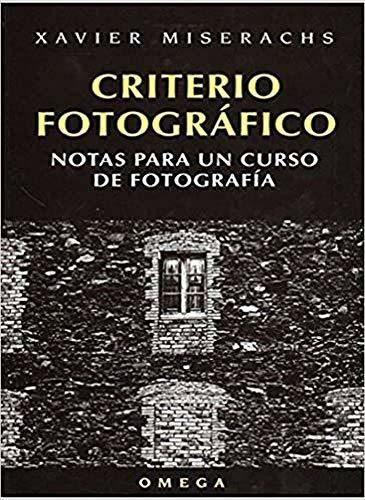 Criterio Fotografico (foto,cine Y Tv-fotografía Y Video)