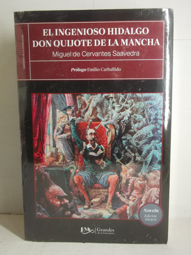 El Ingenioso Don Quijote De La Mancha Miguel De Cervantes Li