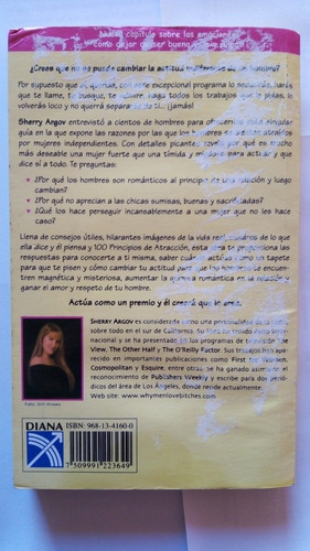 Por Qué Los Hombres Aman A Las Cabronas. Sherry Argov. Diana (Usado)
