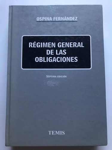 regimen general de las obligaciones ospina hernandez pdf regimen general de las obligaciones ospina hernandez pdf