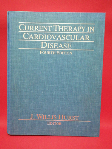 Current Therspy In Cardiovascular Disease Fourth Edition 