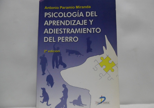 Psicología Del Aprendizaje Y Adiestramiento Del Perro 