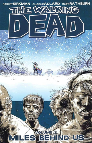 Libro: The Walking Dead, Vol. 2: Miles Behind Us