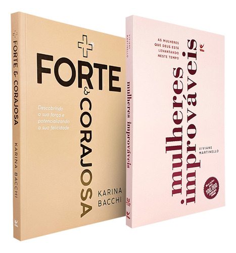 Kit 2 Livros Mulheres Improváveis E Forte E Corajosa Karina Bacchi