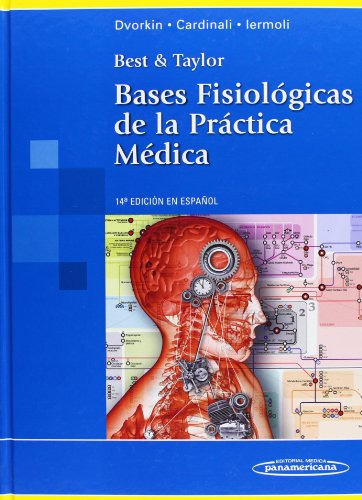 Libro Best & Taylor Bases Fisiologicas De La Practica Medica