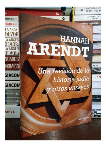 Una Revisión De La Historia Judía Y Otros Ensayos.  Arendt