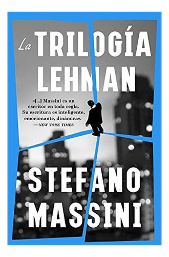Libro: The Lehman Trilogy La Trilogía Lehman (spanish