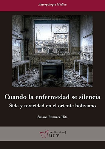 Libro Cuando La Enfermedad Se Silencia  De Ramirez Hita , Su