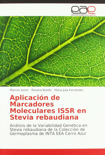 Libro: Aplicación Marcadores Moleculares Issr Stevia R