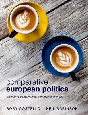 Comparative European Politics : Distinctive Democracies, ...