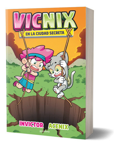 Vicnix 2. Vicnix En La Ciudad Secreta