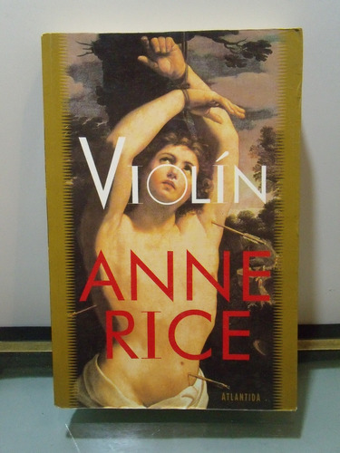 Adp Violin Anne Rice / Ed. Atlantida 2000 Madrid
