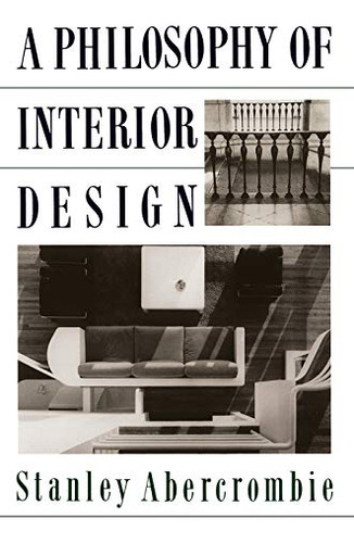Libro A Philosophy Of Interior Design (icon Editions) (en In