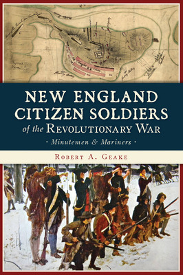 Libro New England Citizen Soldiers Of The Revolutionary W...