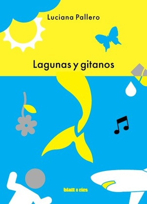 Lagunas Y Gitanos - Lagunas