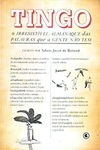 Tingo: O Irresistivel Alm. Das Palavras., De Adam Jacot De Boinod. Editora Conrad Em Português