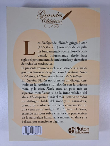 Diálogos Platón - El Banquete - Fedon - Fedro - Gorgias