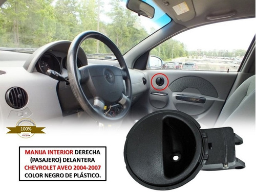 Manija Derecha Interior Delantera Chevrolet Aveo 2004-2007.