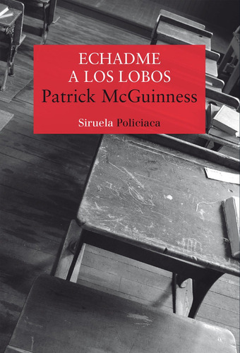 Echadme A Los Lobos - Mcguinness, Patrick