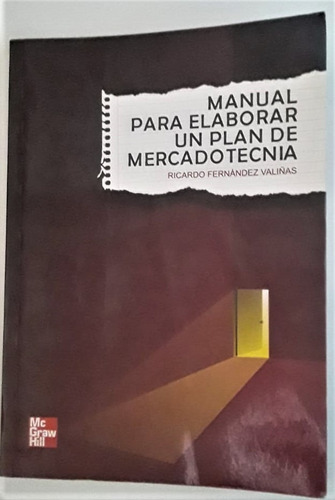 Manual Para Elaborar Un Plan De Mercadotecnia - F.valiñas