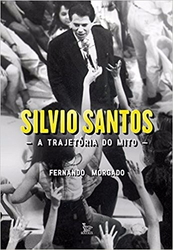 Silvio Santos Livro Biografia Fernando Morgado Frete 8 Reais