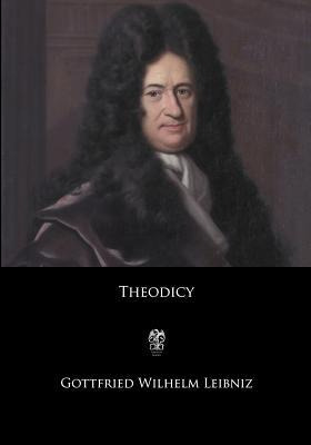 Libro Theodicy : Essays On The Goodness Of God, The Freed...