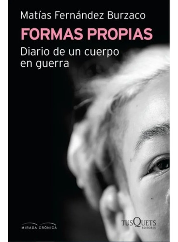 Formas Propias - Fernandez Burzaco Matias (libro)