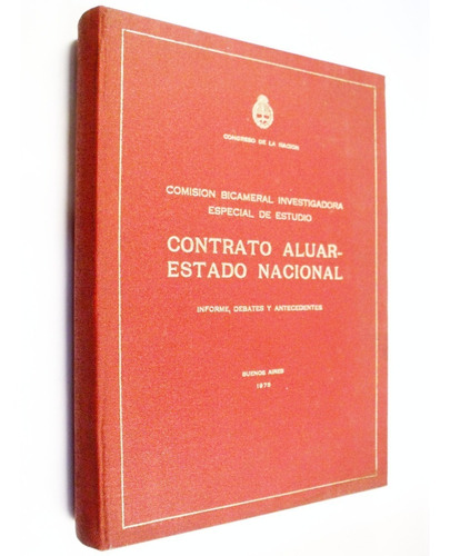 Contrato Aluar Estado Nacional Congreso De La Nación 1975