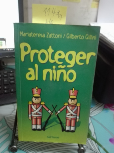 Proteger Al Niño // Mariateresa Zattoni, Gillini C1