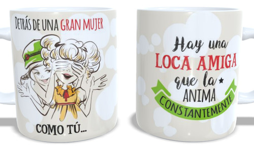 Taza San Valentín. Detrás De Una Gran Mujer. 11 Oz.