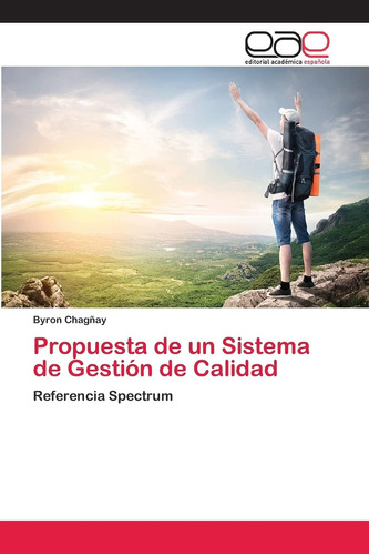 Libro:propuesta De Un Sistema De Gestión De Calidad: Referen