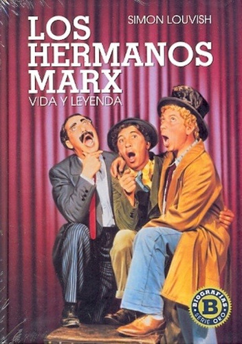 Hermanos Marx, Los - Simon Louvish