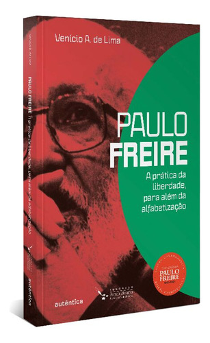 Libro Paulo Freire:pratica Liberdade Alem Alfabetizacao De D