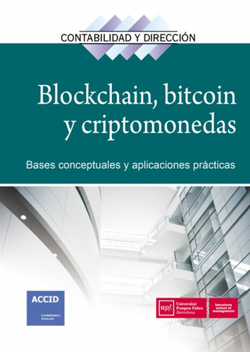 Blockchain, Bitcoin Y Criptomonedas - Accid