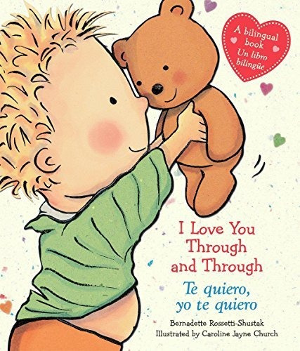 Book : I Love You Through And Through / Te Quiero, Yo Te...