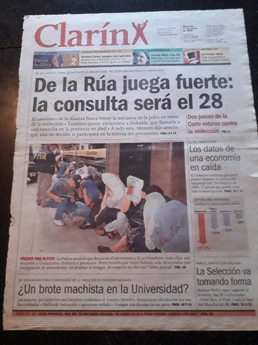 Tapa Diario Clarín 17 3 1999 Arrevatadores De La Rua Economí