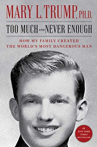 Too Much And Never Enough: How My Family Created The Worldøs Most Dangerous Man, De Trump Ph.d., Mary L.. Editorial Simon & Schuster, Tapa Dura En Inglés