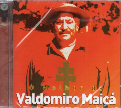 Cd Valdomiro Maicá O Melhor De Lacrado