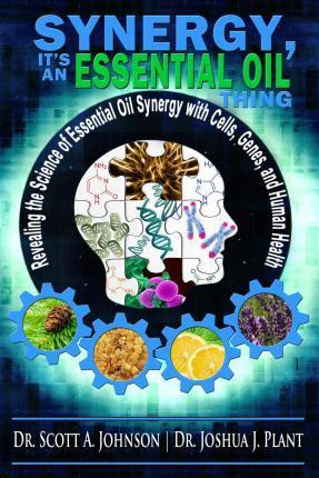 Libro Synergy, It's An Essential Oil Thing : Revealing Th...