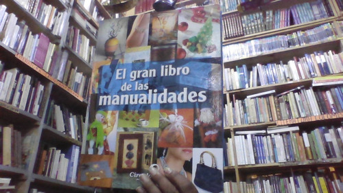 El Gran Libro De Las Manualidades 