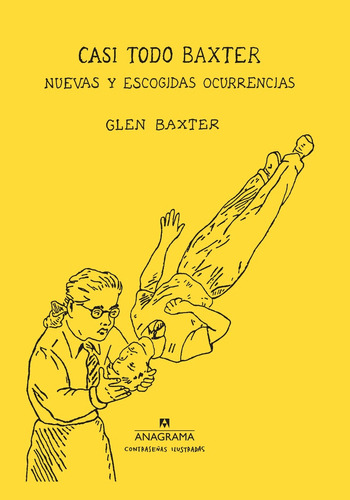 Casi Todo Baxter - Glen Baxter