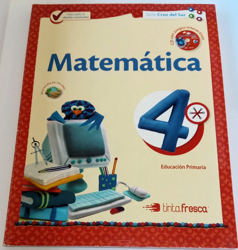 Matemática 4 Serie Cruz Del Sur Ed. Tinta Fresca Libro