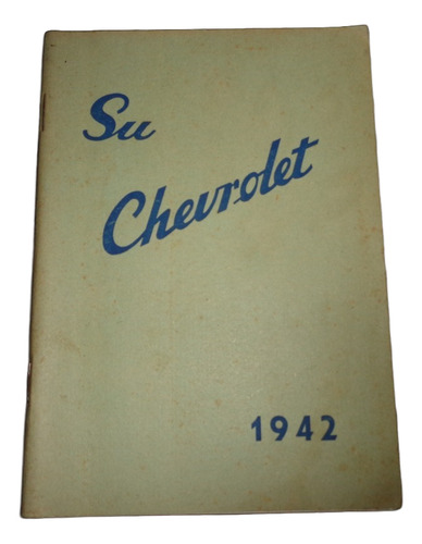 Chevrolet 1942 Libro Manual De Instrucciones (Usado)